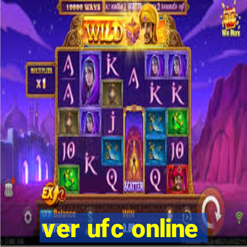 ver ufc online